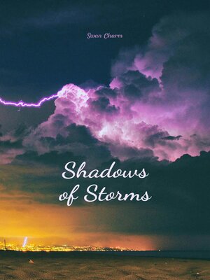 cover image of Shadows of Storms